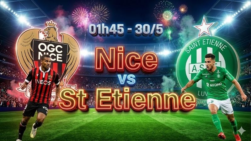 nhan-dinh-bong-da-nice-vs-st-etienne-01h45-ngay-30-5
